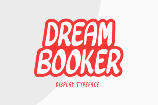 Dream Booker: Bold Font for Impactful Campaigns