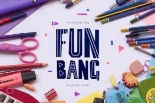 Fun Bang: A Display Font That Makes Your Brand Feel Alive