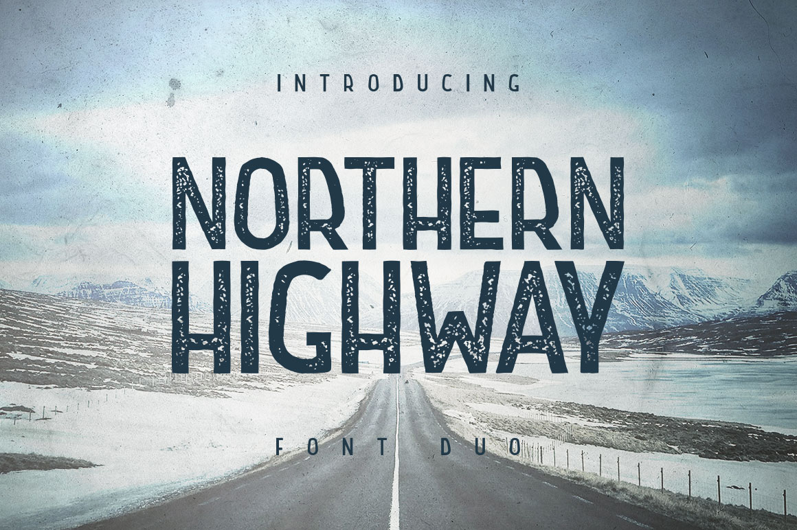 Northern Highway: A Vintage Display Font for Editorial Clarity
