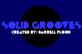 Solid Grooves Font Review