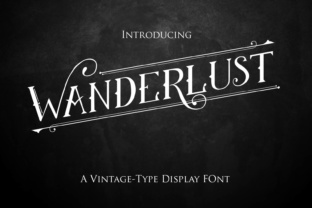 Wanderlust: A Vintage Display Font for Digital Marketing